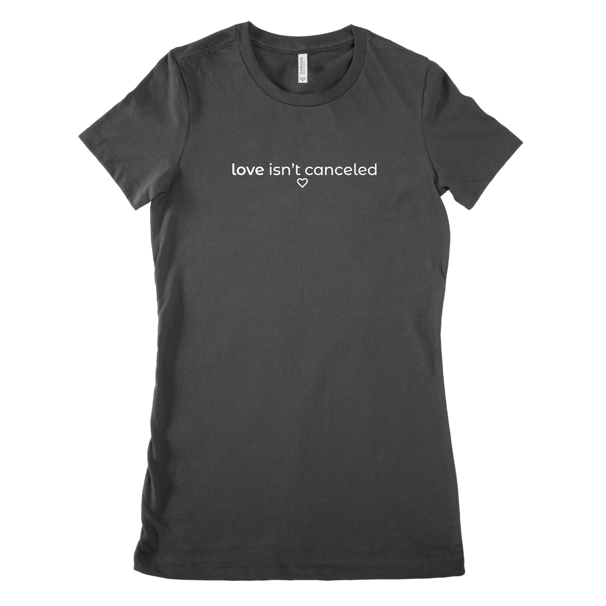Love isn't Canceled Fitted T-Shirt